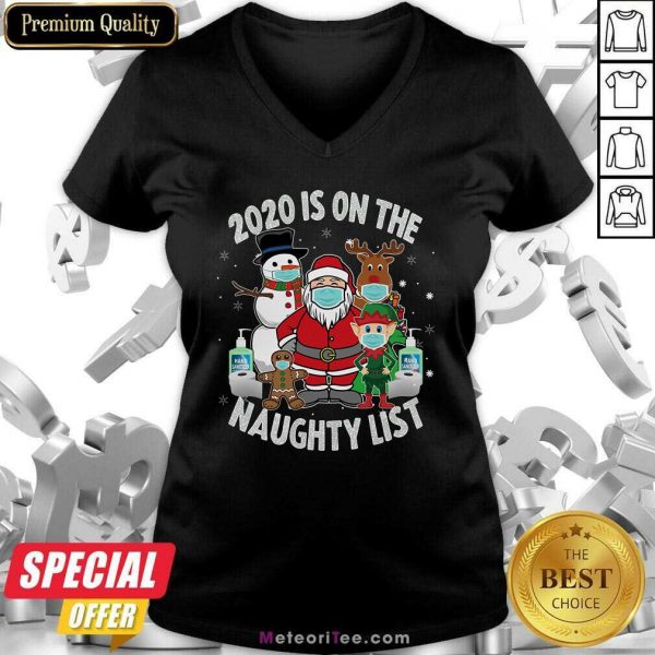 2020 Is On The Naughty List Santa And Friends Wearing Mask Christmas V-neck - Design By Meteoritee.com