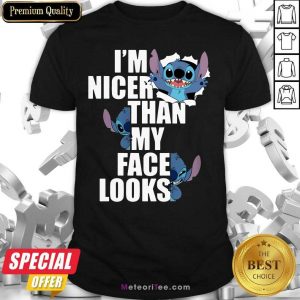 Stitch I’m Nicer Than My Face Looks Shirt - Design By Meteoritee.com