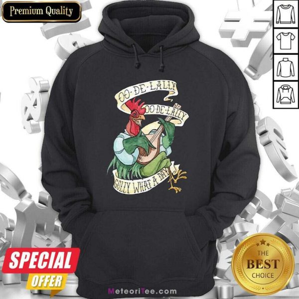 Alan A Dale Rooster Oo De Lally Golly What A Day Tattoo Robin Hood Hoodie - Design By Meteoritee.com