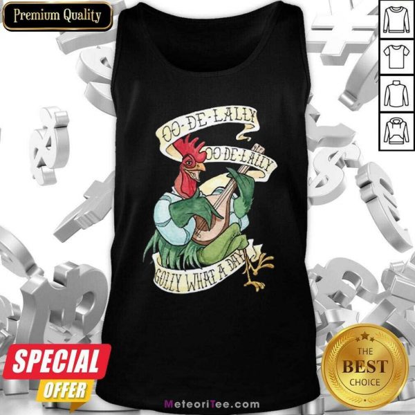 Alan A Dale Rooster Oo De Lally Golly What A Day Tattoo Robin Hood Tank Top - Design By Meteoritee.com