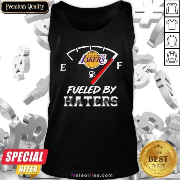 Los Angeles Lakers Nba Basketball Fueled By Haters Sports Tank Top - Design By Meteoritee.com