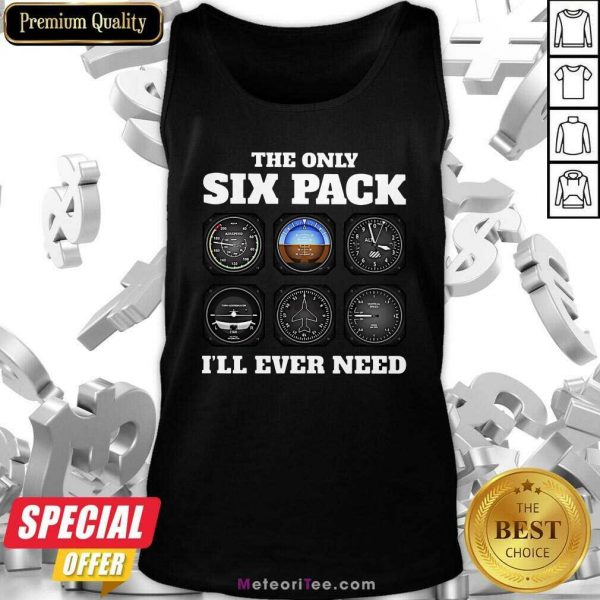 The Only Six Pack I’ll Ever Need Tank Top - Design By Meteoritee.com