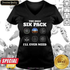 The Only Six Pack I’ll Ever Need V-neck - Design By Meteoritee.com