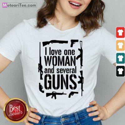 I Love One Woman And Several Guns V-neck - Design By Meteoritee.com