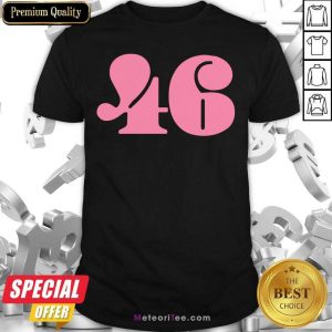 46 Number Pink Trump Biden Election Shirt - Design By Meteoritee.com