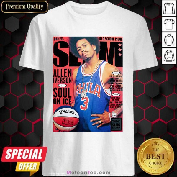 Old School Issue Slam Allen Iverson Soul On Ice Shirt- Design By Meteoritee.com
