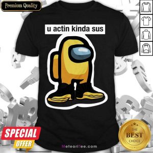U Acting Kinda Sus Among Yellow And Black Jordan 12 Shirt - Design By Meteoritee.com