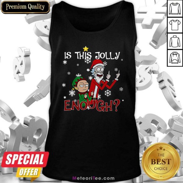 Rick And Morty Is This Jolly Enough Christmas Tank Top - Design By Meteoritee.com