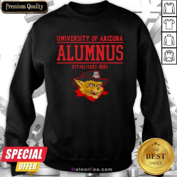 University Of Arizona Alumnus Established 1885 Sweatshirt - Design By Meteoritee.com