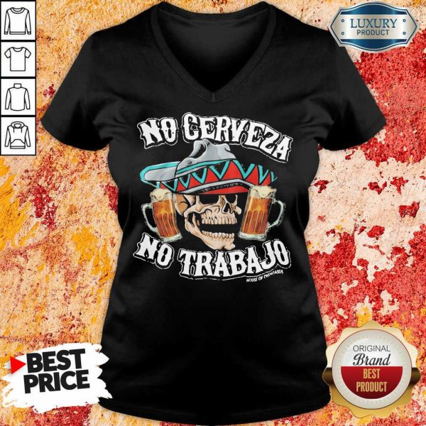 Negative No Cerveza No Trabajo Skull 10 Beer V-neck - Design by Meteoritee.com