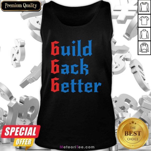 Build Back Better 666 Anti Globalist Tank Top - Design By Meteoritee.com