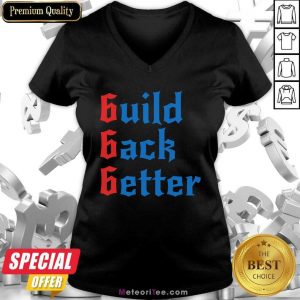 Build Back Better 666 Anti Globalist V-neck - Design By Meteoritee.com
