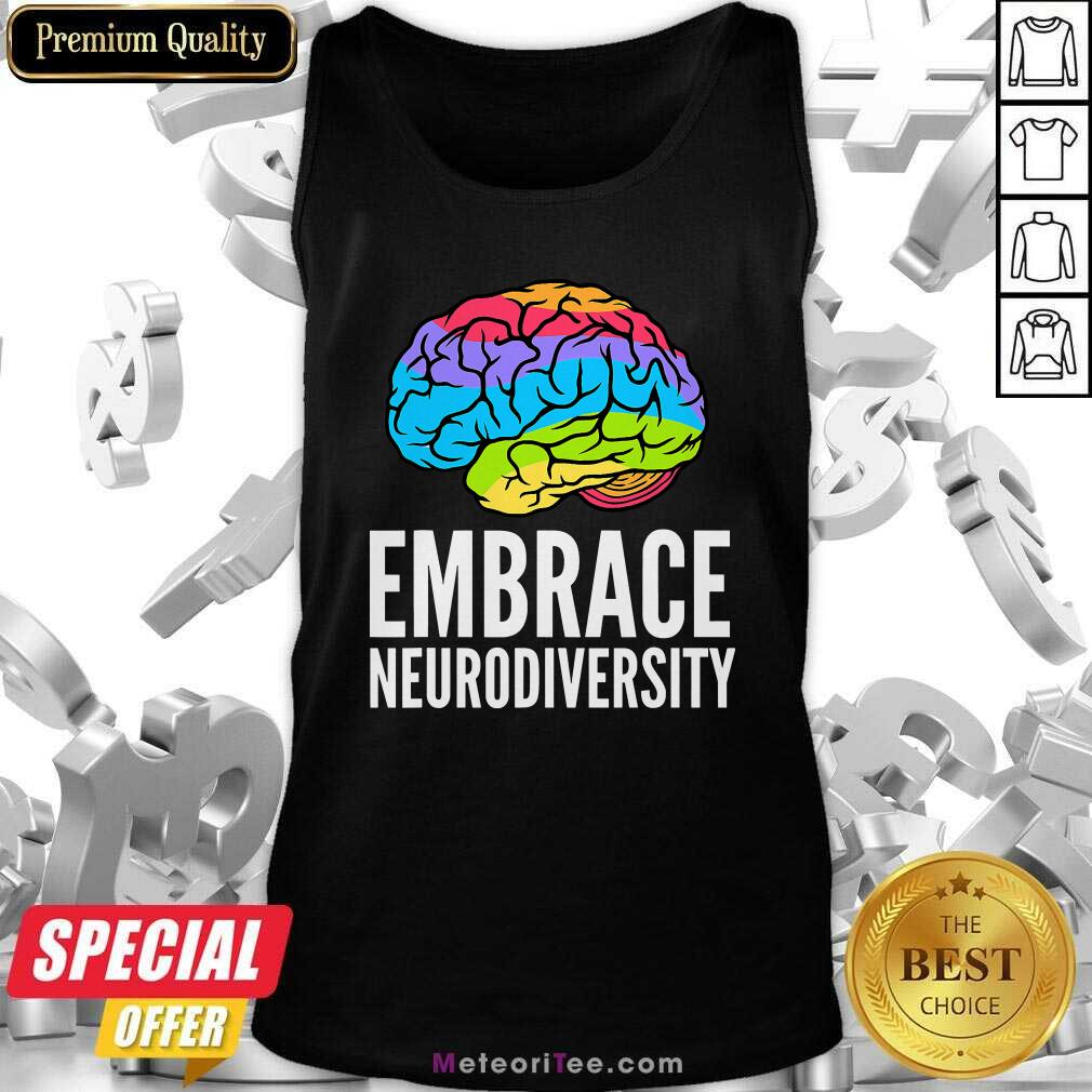  Embrace Neurodiversity Brain Adhd Autism Asd Awareness Tank Top- Design By Meteoritee.com