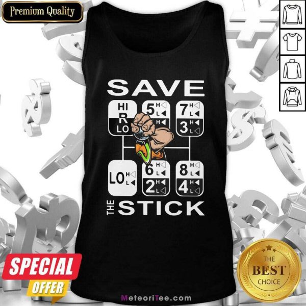 Save The Stick Tank Top- Design By Meteoritee.com