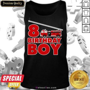 8th Birthday Boy 1 Fire Truck Tank Top - Design By Meteoritee.com