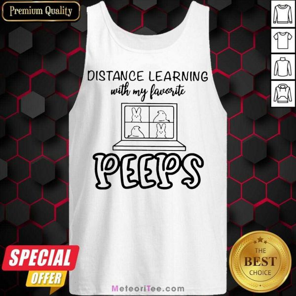 Official Distance Learning With My Favorite Peeps Tank Top