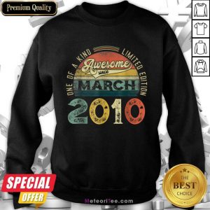 One Of A Kind Limited Edition March 2010 Sweatshirt - Design By Meteoritee.com