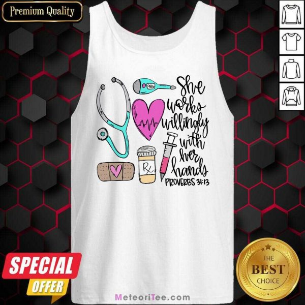 Top She Works Willingly With Her Hands Proverbs Tank Top