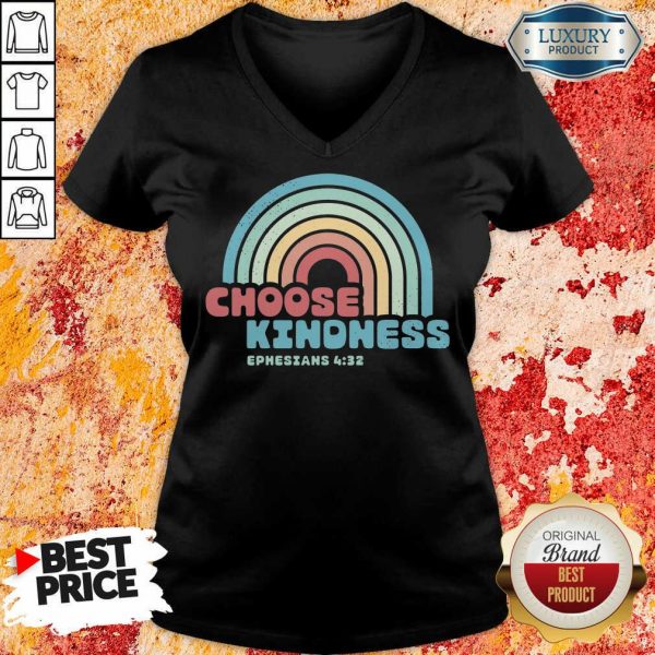 Choose Kindness Ephesians 4 32 V-neck