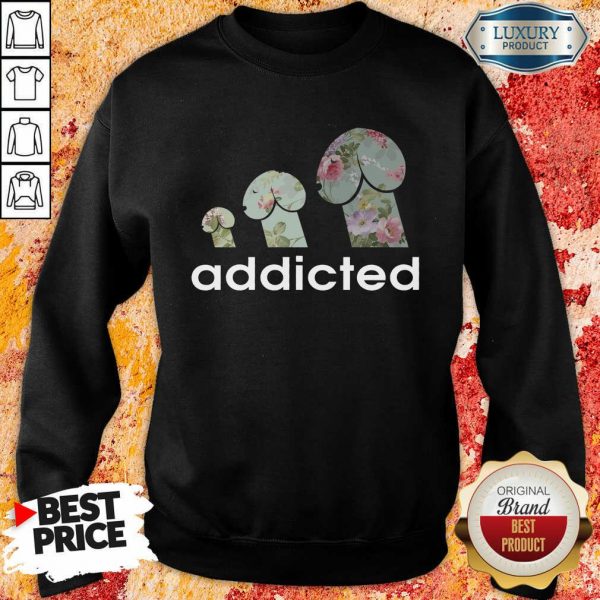 Addicted To Dogs Sweatshirt