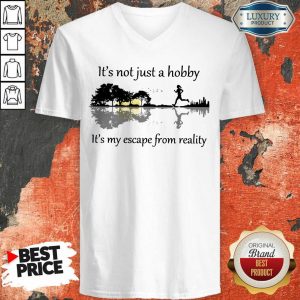 Guitar Lake Jogging It's Not Just A Hobby Its My Eacape From Reality V-neck