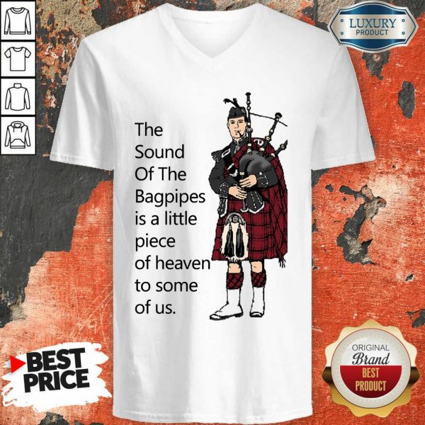 Hot The Sound Of The Bagpipes V-neck