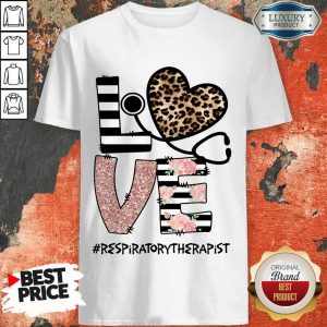 Love Leopard Medical Stethoscope Respiratory Therapist Shirt