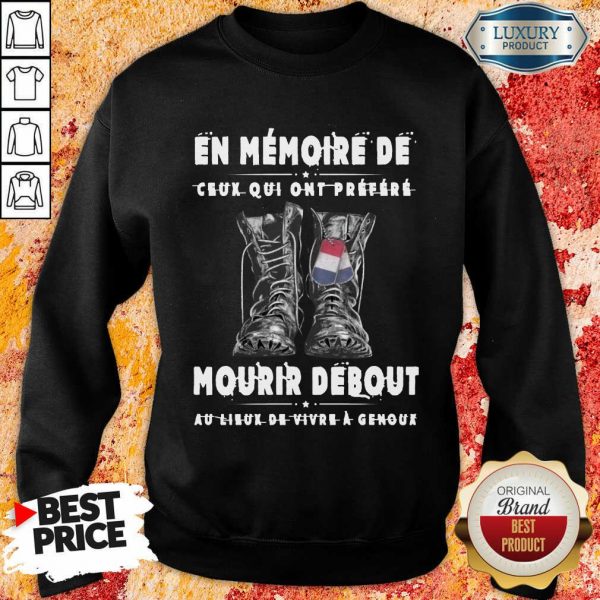 Vip En Memoire De Mourir Debout Sweatshirt