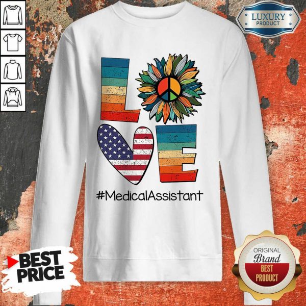 Vip Love American Medical Assistant Sweatshirt