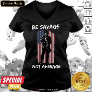 Be Savage Not Average American Flag V-neck