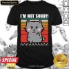 Cat I'm Not Sorry Vintage Shirt