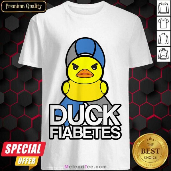 Diabetes Duck Fiabetes Shirt