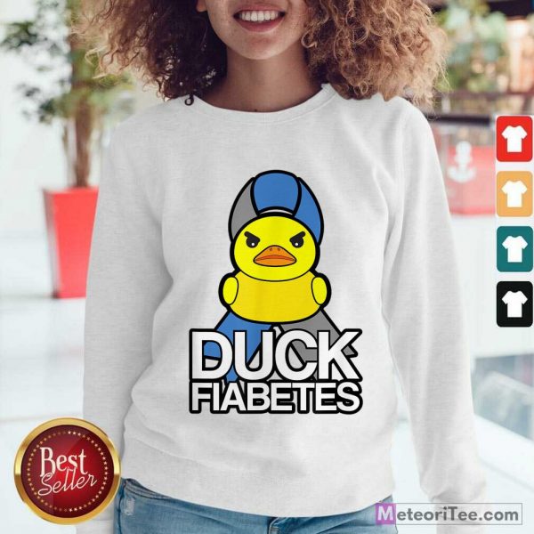 Diabetes Duck Fiabetes Sweatshirt