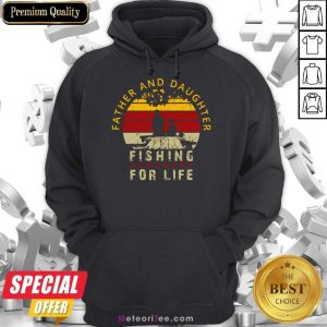 Father And Daughter Fishing Partners For Life Hoodie