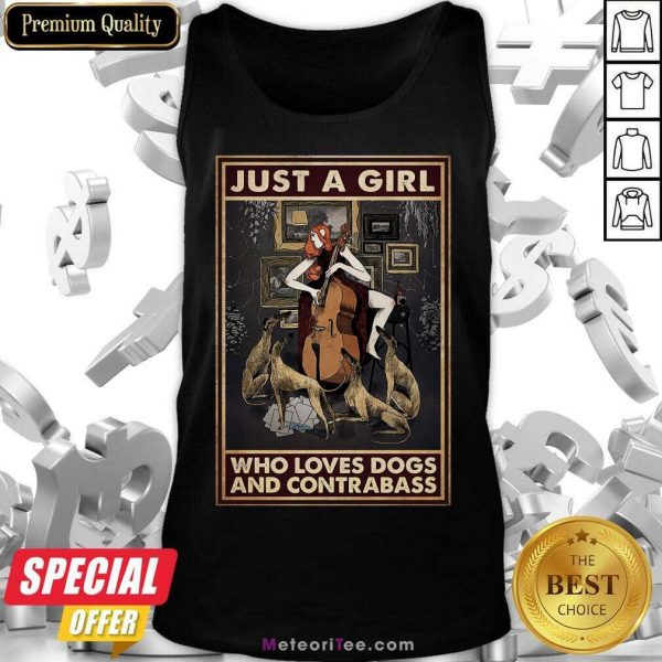 Just A Girl Who Loves Dogs And Contrabass Poster Tank Top