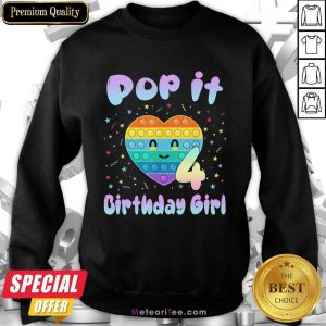 Pop It Birthday Girl 4 Sweatshirt