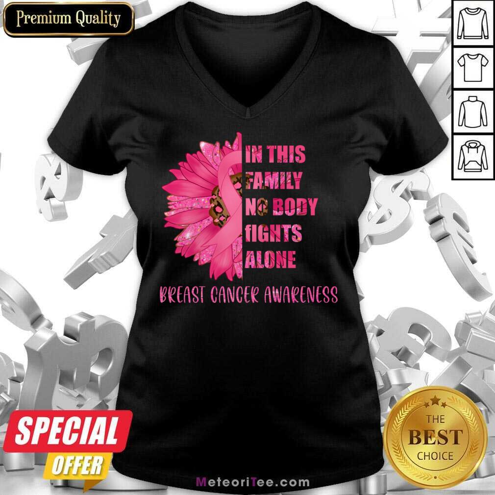 In This Family Nobody Fights Alone Breast Cancer Awareness V-neck